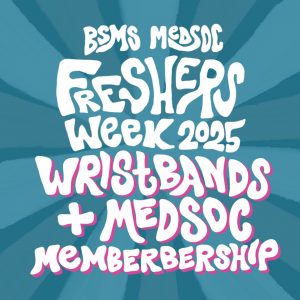 Freshers Wristband + Lifetime MedSoc Membership