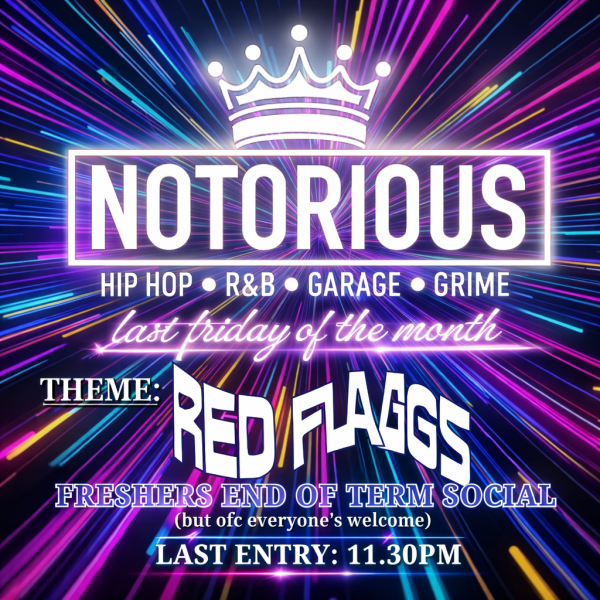 NOTORIOUS- RED FLAGS
