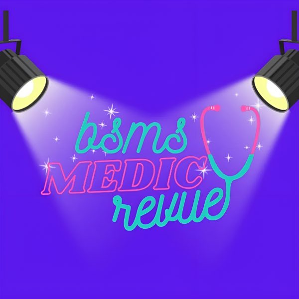 BSMS Medic Revue 2026 - 15th April